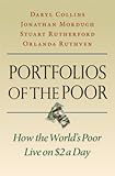 Portfolios of the Poor: How the World's Poor Live on $2 a Day
