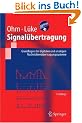 Signal�bertragung: Grundlagen der digitalen und analogen Nachrichten�bertragungssysteme