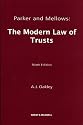 Parker and Mellows: The Modern Law of Trusts