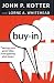 Buy-In: Saving Your Good Idea from Getting Shot Down