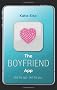 The Boyfriend App