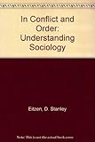 In conflict and order : understanding society