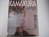 Kamakura : the renaissance of Japanese sculpture 1185-1333