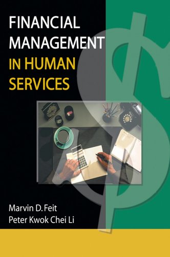 Financial Management in Human Services (Haworth Health and Social Policy)
