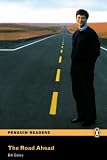 The Road Ahead