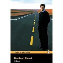 "The Road Ahead": Level 3 (Penguin Readers (Graded Readers))