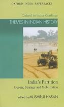 India's Partition: Process, Strategy and Mobilization (Oxford in India Readings: Themes in Indian History)