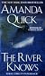 The River Knows