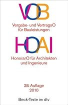 VOB - Vergabe- und Vertragsordnung f&uuml;r Bauleistungen. HOAI - Honorarordnung f&uuml;r Architekten und Ingenieure