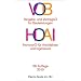 VOB - Vergabe- und Vertragsordnung f�r Bauleistungen. HOAI - Honorarordnung f�r Architekten und Ingenieure