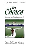 The Choice: Hypocrisy or Real Christianity?