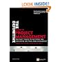 The Definitive Guide to Project Management: The Fast Track to Getting the Job Done on Time and on Budget (Financial Times Series)
