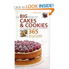 Big Book of Cakes and Cookies: 365 Much-loved Classics and New Favourites