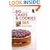 Big Book of Cakes and Cookies: 365 Much-loved Classics and New Favourites