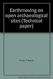 Earthmoving on open archaeological sites