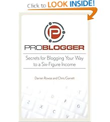 Problogger Secrets for six figure income blogging