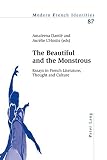 The beautiful and the monstrous : essays in French literature, thought and culture