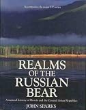 Realms of the Russian bear : a natural history of Russia and the central Asian republics