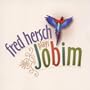 Fred Hersch Plays Jobim