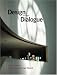 Design through Dialogue: A Guide for Architects and Clients (Architecture in Practice)