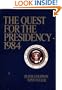 The Quest for the Presidency 1984