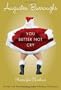 You Better Not Cry: Stories for Christmas (Hardcover)