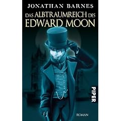 Das Albtraumreich desEdward Moon: Roman