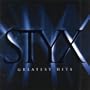 Styx - Greatest Hits