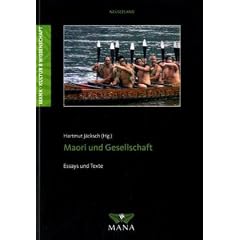 Maori und Gesellschaft - Wissenschaftliche und literarische Essays