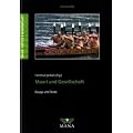 Maori und Gesellschaft - Wissenschaftliche und literarische Essays
