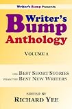 Writer's Bump Anthology: Volume 1: The Best Short Stories from the Best New Writers

Amazon.Com Rank: # 1,465,765

Click here to learn more or buy it now!