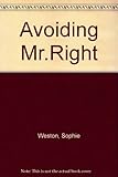 Avoiding Mr Right