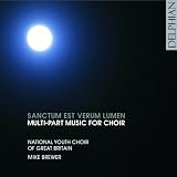 Sanctum Est Verum Lumen (National Youth Choir of Great Britain / Mike Brewer)