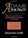 Adams The Pilot