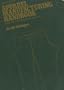 Apparel Manufacturing Handbook: Analysis, Principles and Practice