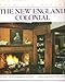 The New England Colonial: American Design Series