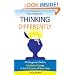 The Power of Thinking Differently: An imaginative guide to creativity, change, and the discovery of new ideas.