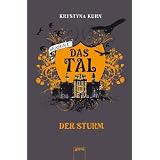 Das Tal Season 1.3. Der Sturmvon "Krystyna Kuhn"