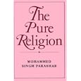 The Pure Religion by  Mohammed Singh Parashar
