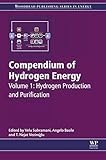 Compendium of hydrogen energy : hydrogen production and purification
