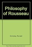 The philosophy of Rousseau