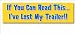 If You Can Read This I Lost My Trailer - Bumper Sticker Decal