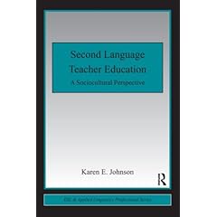 【クリックで詳細表示】Second Language Teacher Education (ESL ＆ Applied Linguistics Professional Series)