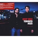 Global Underground 25: Deep Dish in Toronto