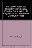 The law of public and utilities procurement
