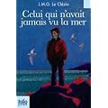 Celui qui n'avait jamais vu la mer