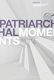 Patriarchal moments : reading patriarchal texts