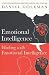 Emotional Intelligence & Working with Emotional Intelligence: 