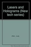 Lasers and holograms