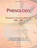 Phenology: Websters Timeline History, 1886 - 2007